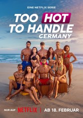 Too Hot to Handle: Germany
