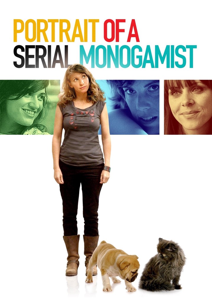 Portrait of a Serial Monogamist