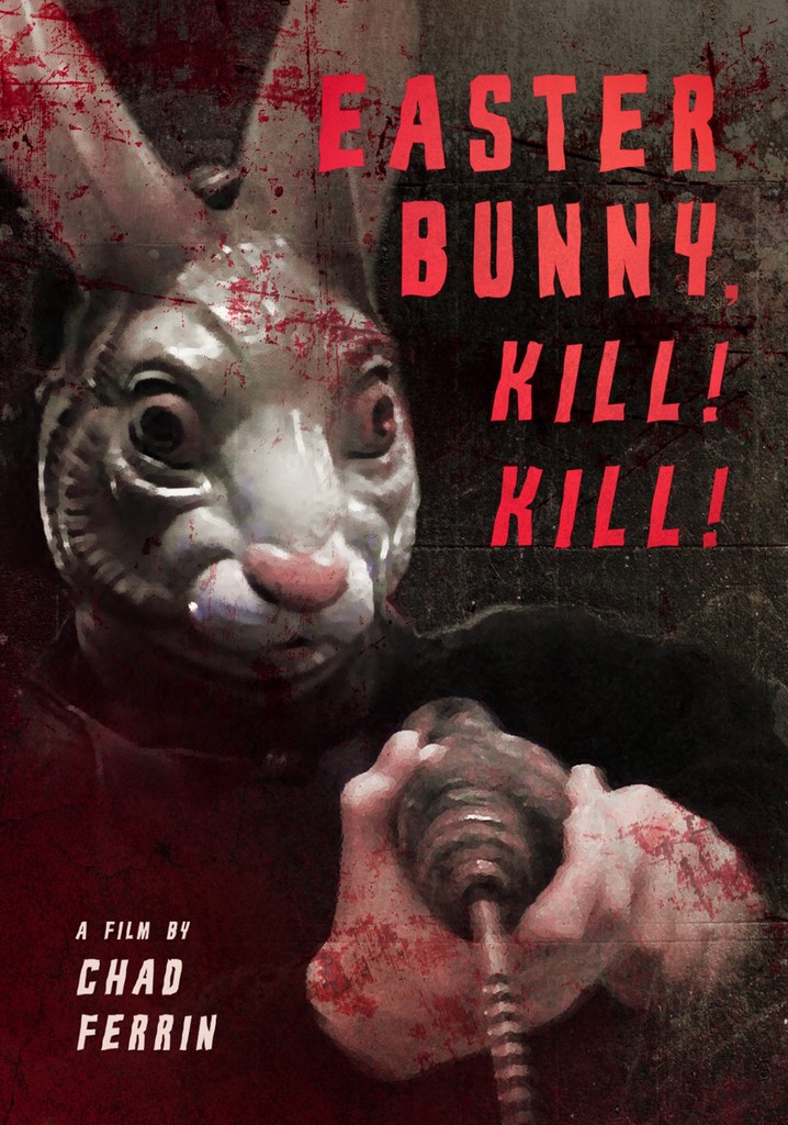 Easter Bunny Kill! Kill!