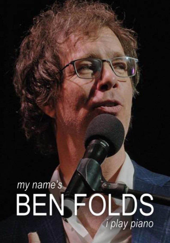 My Name's Ben Folds – I Play Piano