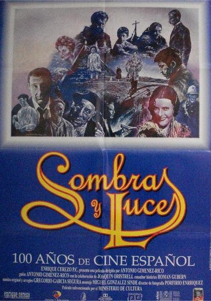 Sombras y luces: Cien años de cine español