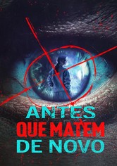 Antes que Matem de Novo