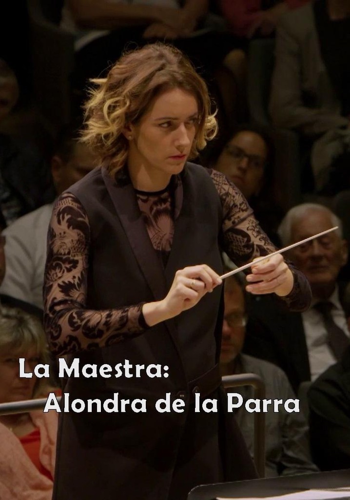 La Maestra - Alondra de la Parra