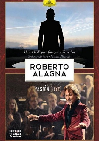 Roberto Alagna à Versailles - Un siècle d'opéra français - 2009