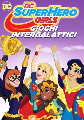 DC Super Hero Girls: Giochi Intergalattici