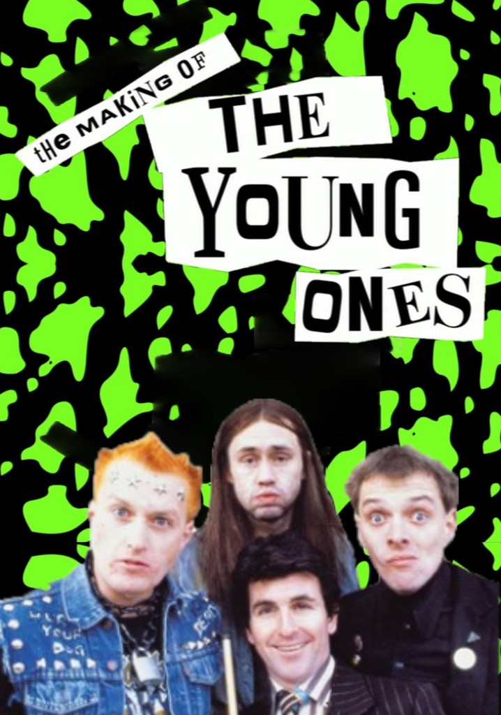 The Making of 'The Young Ones'