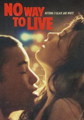 No Way to Live