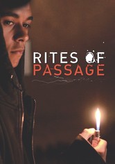 Rites of Passage
