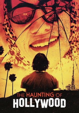 The Haunting of Hollywood