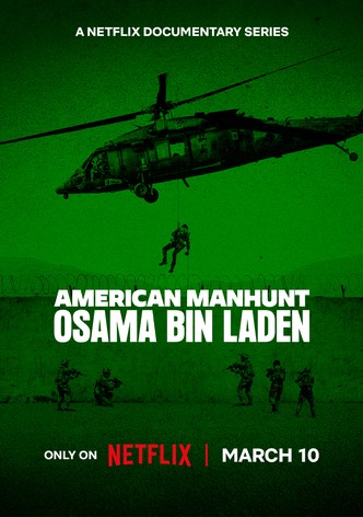 American Manhunt: Osama bin Laden