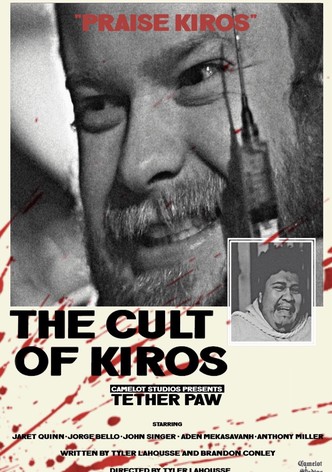 The Cult of Kiros