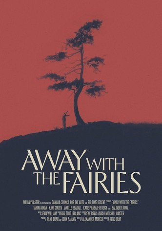 Away with the Fairies