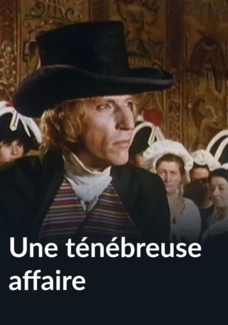 Une ténébreuse affaire