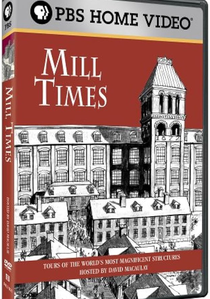 David Macaulay: Mill Times