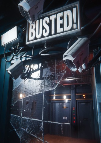 Busted!