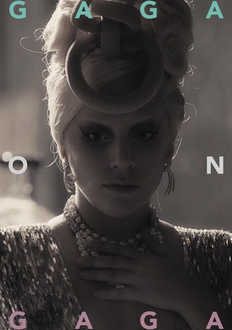 Gaga on Gaga