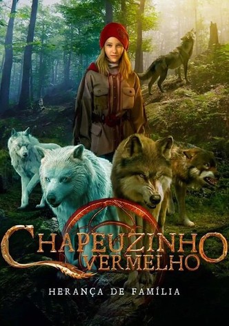Chapeuzinho Vermelho - Herança de Família