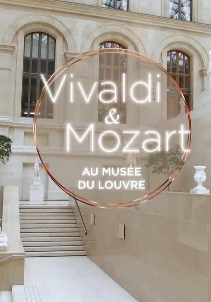 Vivaldi and Mozart in the Cour Marly -  An evening at the Musée du Louvre