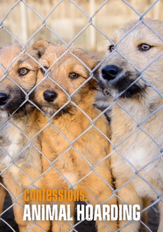Confessions: Animal Hoarding