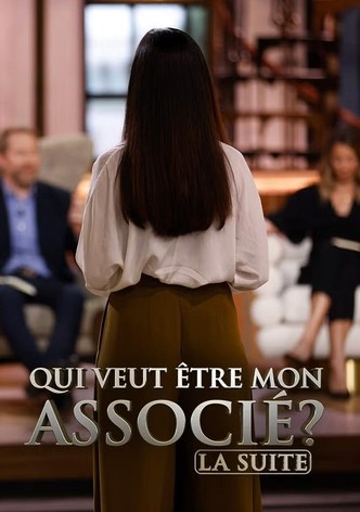 Qui veut être mon associé ? La suite - Saison 1