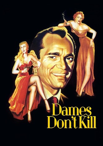 Dames Don't Care
