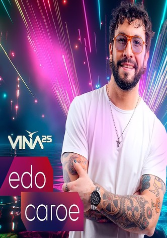 Festival de Viña del Mar 2025: Edo Caroe