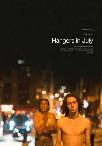 Hangers in July