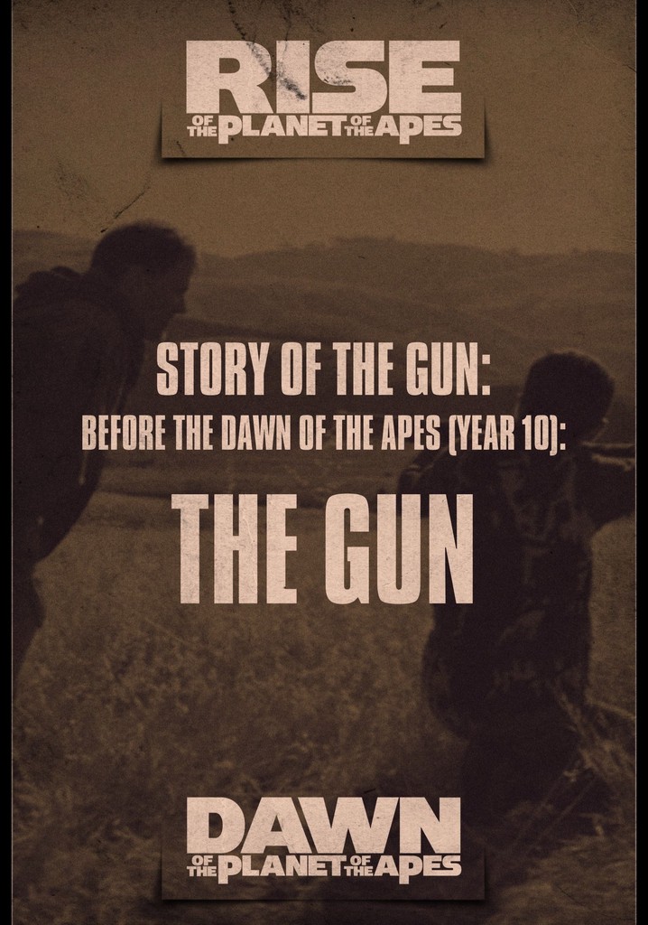 Story of the Gun: Before the Dawn of the Apes (Year 10)