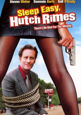 Sleep Easy, Hutch Rimes