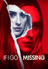 If I Go Missing