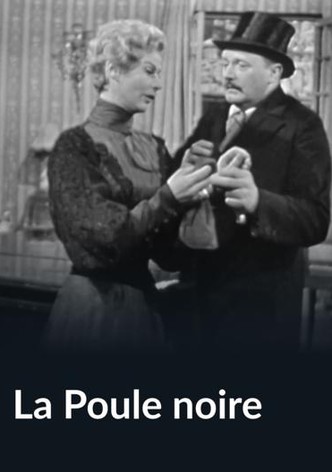 La poule noire