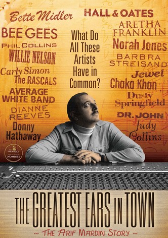 The Greatest Ears in Town: The Arif Mardin Story
