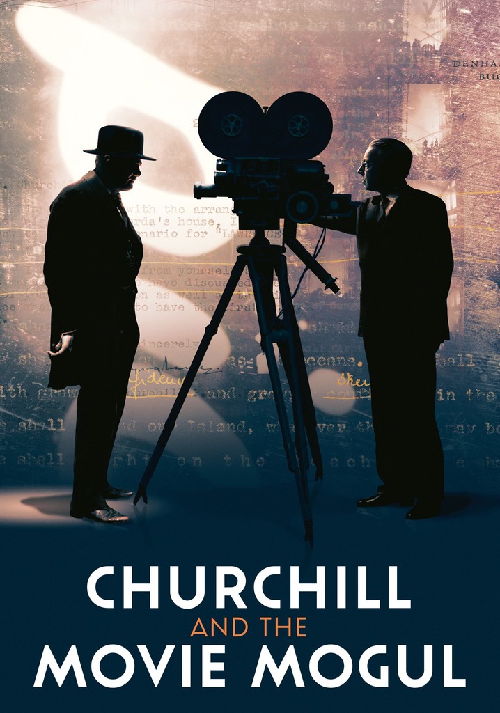 Churchill and the Movie Mogul
