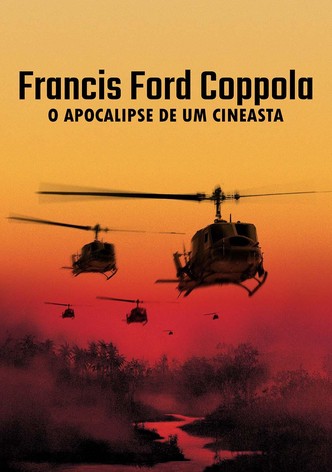 Francis Ford Coppola - O Apocalipse de Um Cineasta