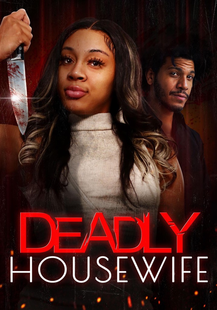 Deadly Housewife