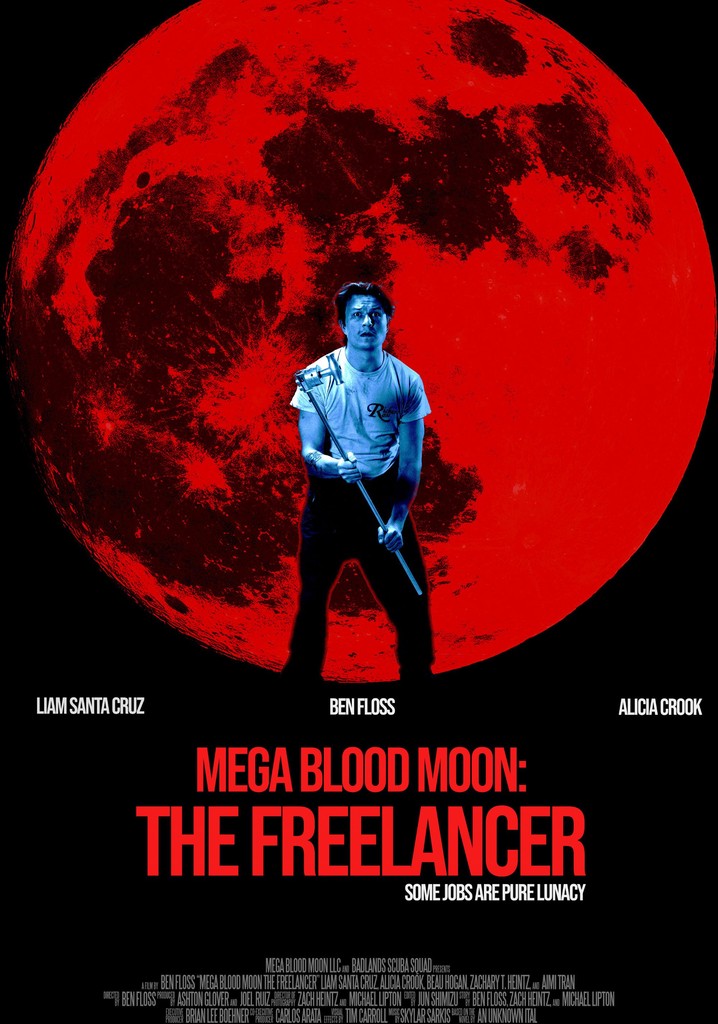 Mega Blood Moon: The Freelancer