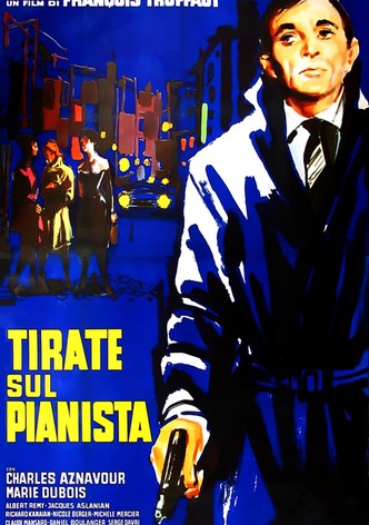 Tirate sul pianista