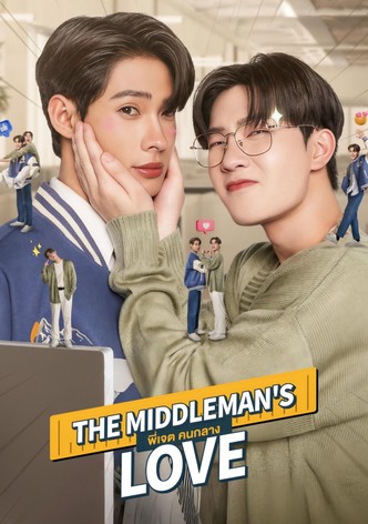 The Middleman's Love