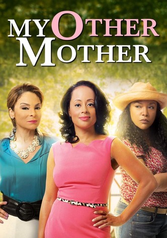 My Other Mother