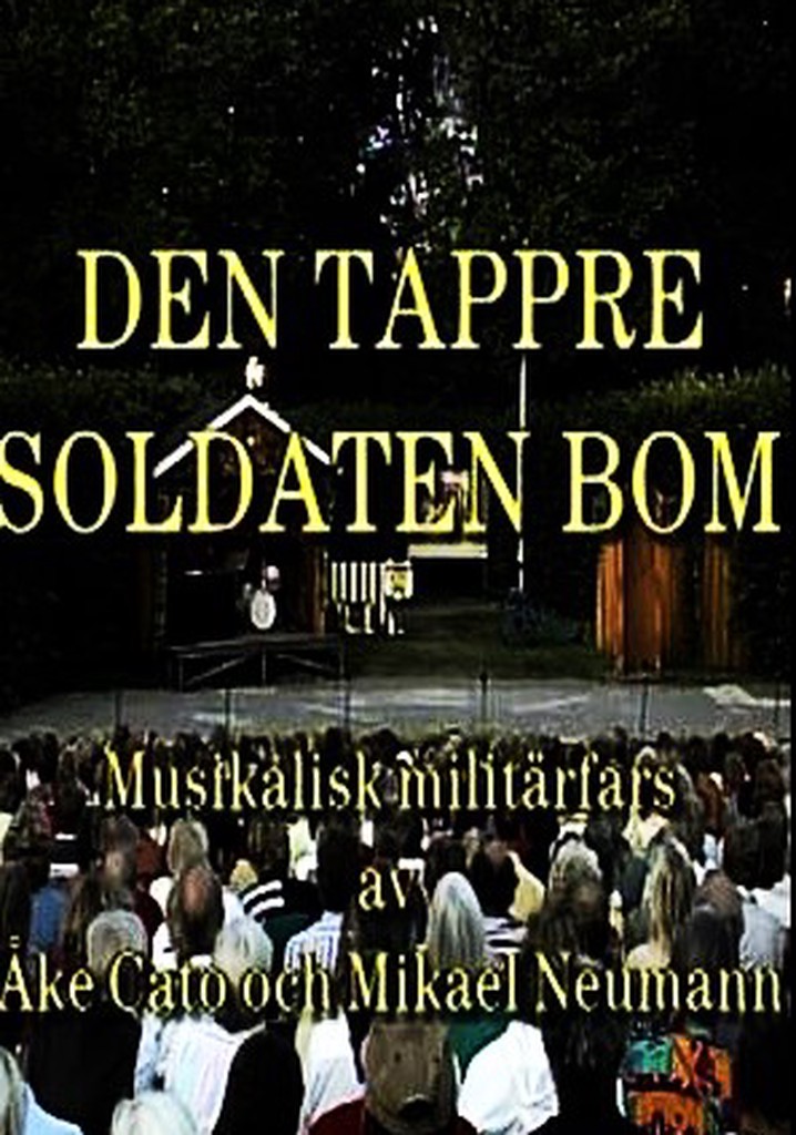 Den tappre soldaten Bom