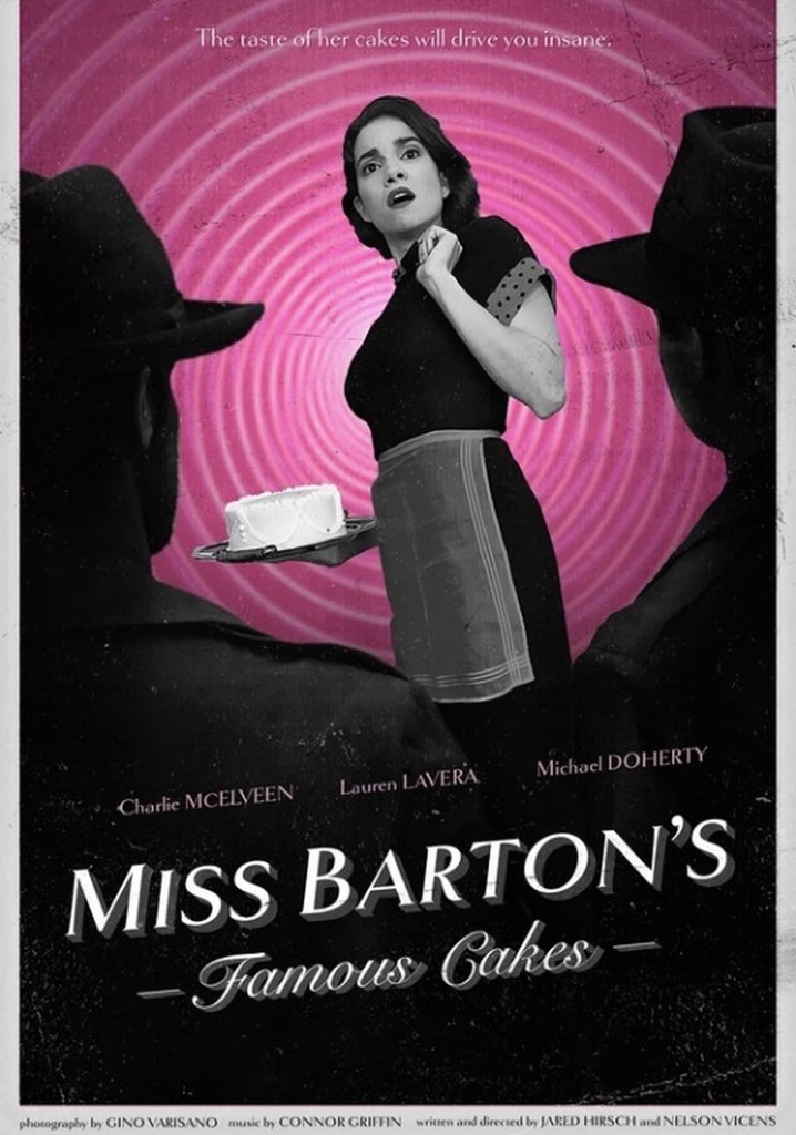 Miss Barton's Famous Cakes