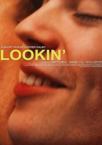 Lookin'