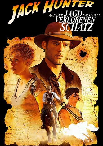 Jack Hunter und die Jagd nach dem verlorenen Schatz