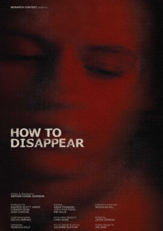 How to Disappear