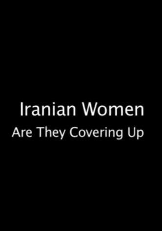 The Difficulties of Being Female in Iran
