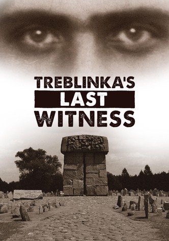 Treblinka's Last Witness