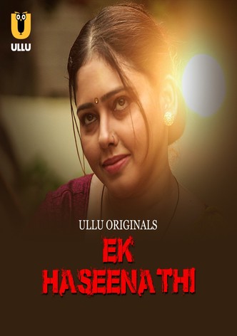 Ek Haseena Thi