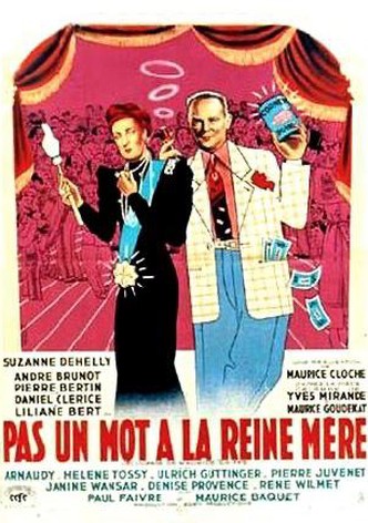 Pas un mot à la reine mère