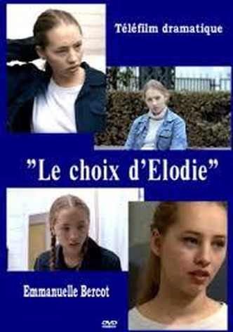 Le choix d'Élodie