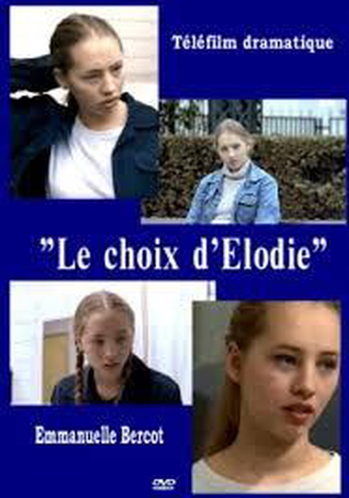 Le choix d'Élodie